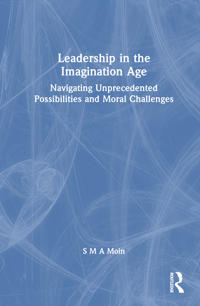 Leadership in the Imagination Age