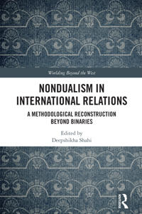 Nondualism in International Relations