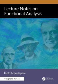 Lecture Notes on Functional Analysis