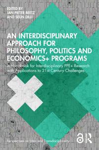 An Interdisciplinary Approach for Philosophy, Politics and Economics+ Programs