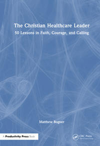 The Christian Healthcare Leader