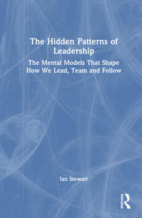 Bokomslag for "The Hidden Patterns of Leadership"
