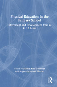Bokomslag for "Physical Education in the Primary School"