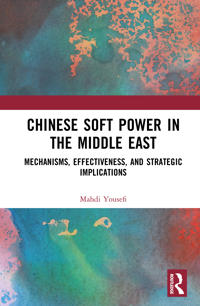 Chinese Soft Power in the Middle East