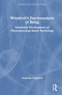 Bokomslag for "Winnicott's Psychoanalysis of Being"