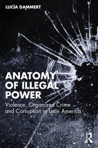 Bokomslag for "Anatomy of Illegal Power"