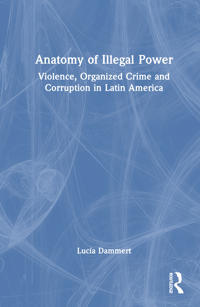 Anatomy of Illegal Power