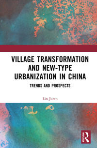 Village Transformation and New-type Urbanization in China