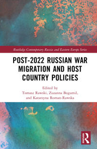 Post-2022 Russian War Migration and Host Country Policies