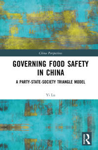 Governing Food Safety in China
