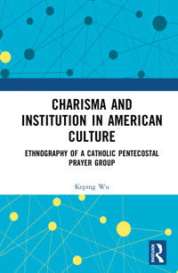 Charisma and Institution in American Culture