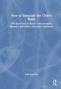 How to Stimulate the Child's Brain