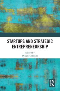 Startups and Strategic Entrepreneurship