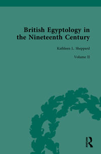 British Egyptology in the Nineteenth Century