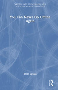 Bokomslag for "You Can Never Go Offline Again"
