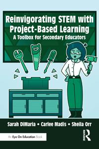 Reinvigorating STEM with Project-Based Learning