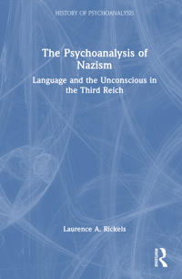 The Psychoanalysis of Nazism