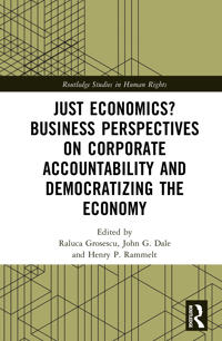 Just Economics? Business Perspectives on Corporate Accountability and Democratizing the Economy