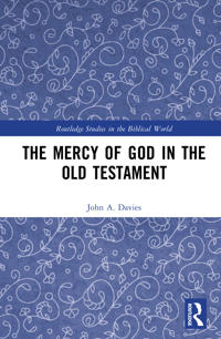 The Mercy of God in the Old Testament