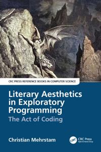 Literary Aesthetics in Exploratory Programming