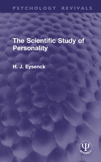 The Scientific Study of Personality