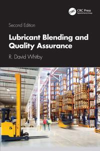 Lubricant Blending and Quality Assurance