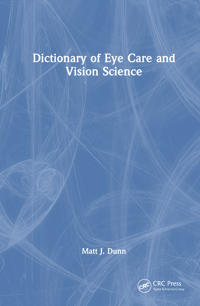 Bokomslag for "Dictionary of Eye Care and Vision Science"
