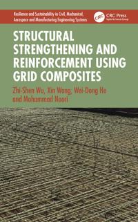 Structural Strengthening and Reinforcement using Grid Composites