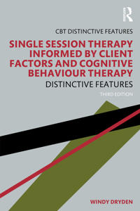 Single-Session Therapy Informed by Client Factors and Cognitive Behaviour Therapy