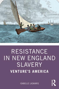Bokomslag for "Resistance in New England Slavery"