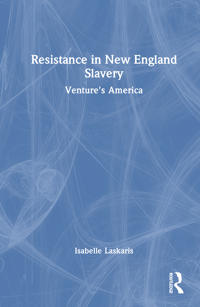 Resistance in New England Slavery
