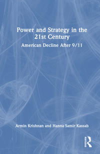 Power and Strategy in the 21st Century