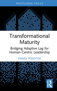 Transformational Maturity