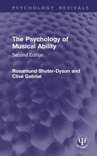 The Psychology of Musical Ability
