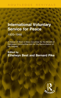 International Voluntary Service for Peace: 1920–1946