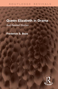 Queen Elizabeth in Drama