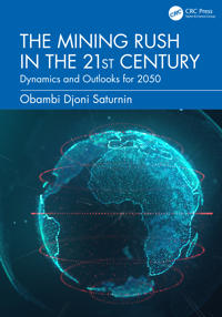 The Mining Rush in the 21st Century