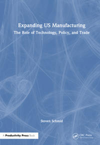 Expanding US Manufacturing