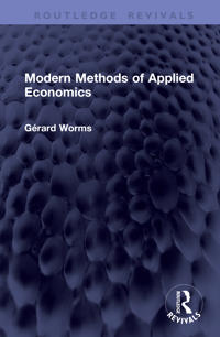 Modern Methods of Applied Economics