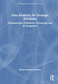 Data Analytics for Strategic Decisions