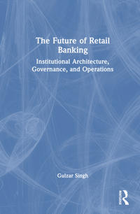The Future of Retail Banking