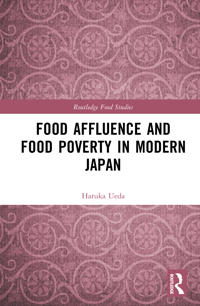 Food Affluence and Food Poverty in Modern Japan