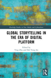 Global Storytelling in the Era of Digital Platform