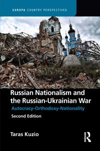 Russian Nationalism and the Russian-Ukrainian War