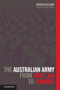 The Australian Army from Whitlam to Howard