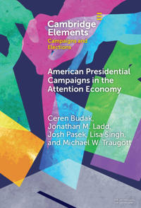 American Presidential Campaigns in the Attention Economy