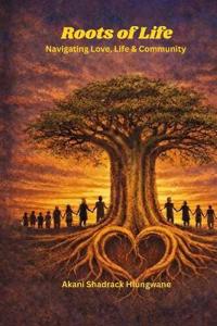 Roots Of Life