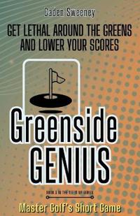 Greenside Genius