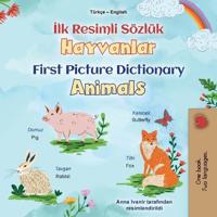 Bokomslag för "First Picture Dictionary - Animals (Turkish English Bilingual Children's Book)"