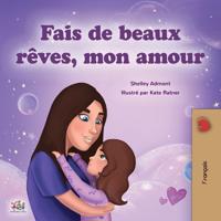 Kirjan kansi "Sweet Dreams, My Love (French Children's Book)"